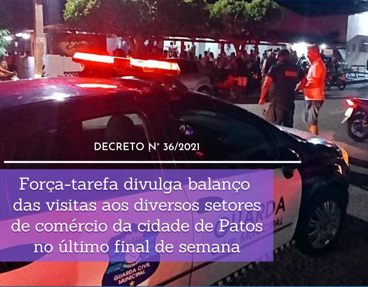 Força-tarefa divulga balanço das visitas aos diversos setores de comércio da cidade de Patos no último final de semana