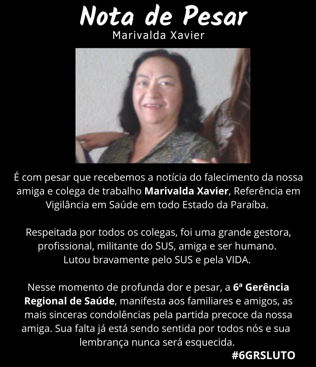 6ª Gerência de Saúde, em Patos, emite Nota de Pesar pelo falecimento da funcionária Marivalda Xavier, vítima da Covid-19