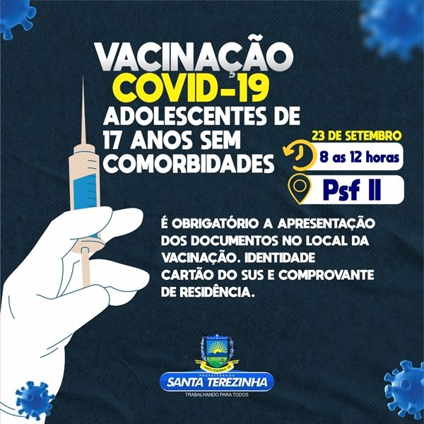 Santa Terezinha inicia nesta quinta (23) vacinação de adolescentes com 17 anos sem comorbidades