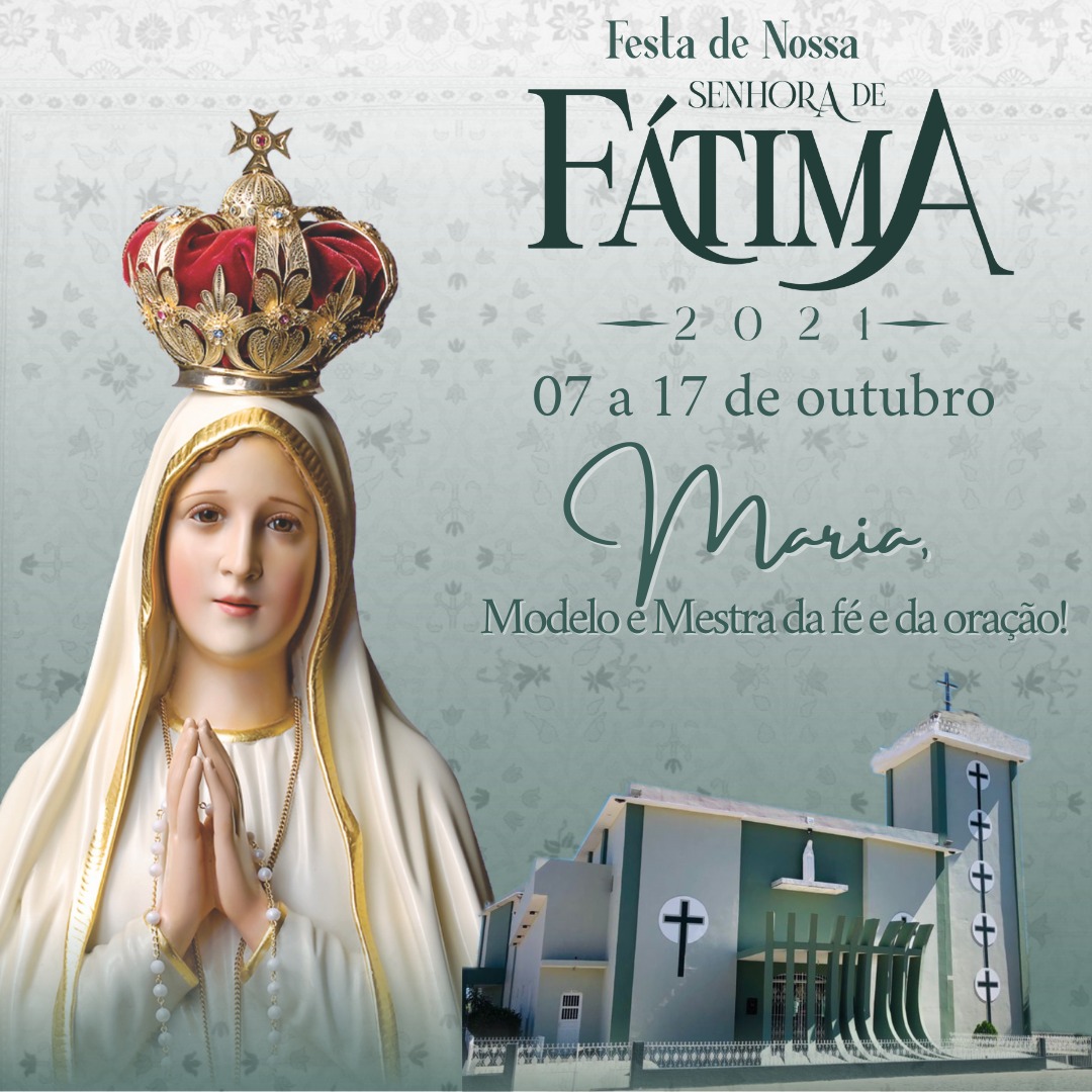Festa de Nossa Senhora de Fátima inicia nesta quinta-feira (07) em Patos