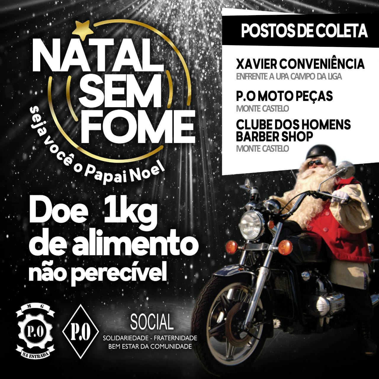 Grupo P.O na estrada realiza campanha 