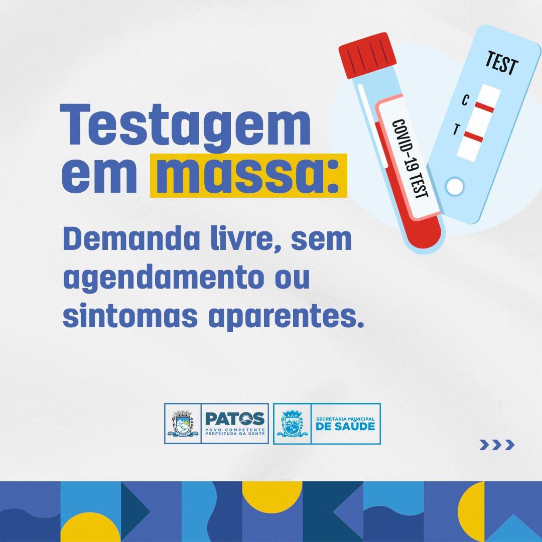 Testagem em massa e vacinação contra covid acontecem nesta terça (04), em Patos, no período noturno
