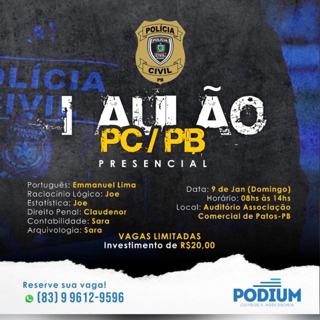 Podium Cursos realizará I Aulão Presencial para o Concurso da Polícia Cívil-PB neste domingo (09), em Patos