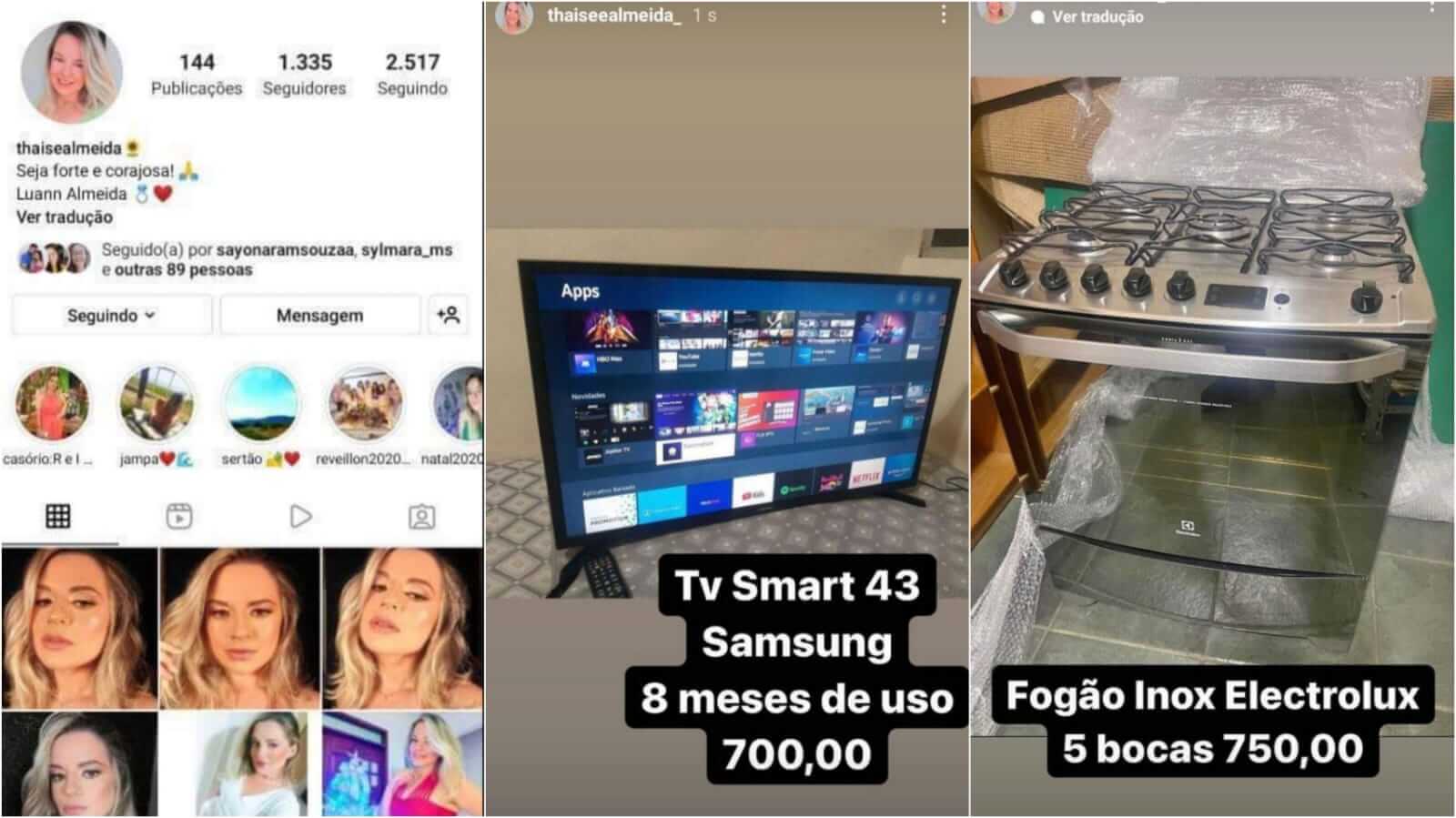 Mais uma internauta tem conta hakceada por golpistas que estão anunciando produtos falsos no perfil