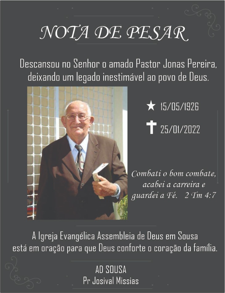 Morre o pastor Jonas Pereira, da igreja Assembleia de Deus em Patos