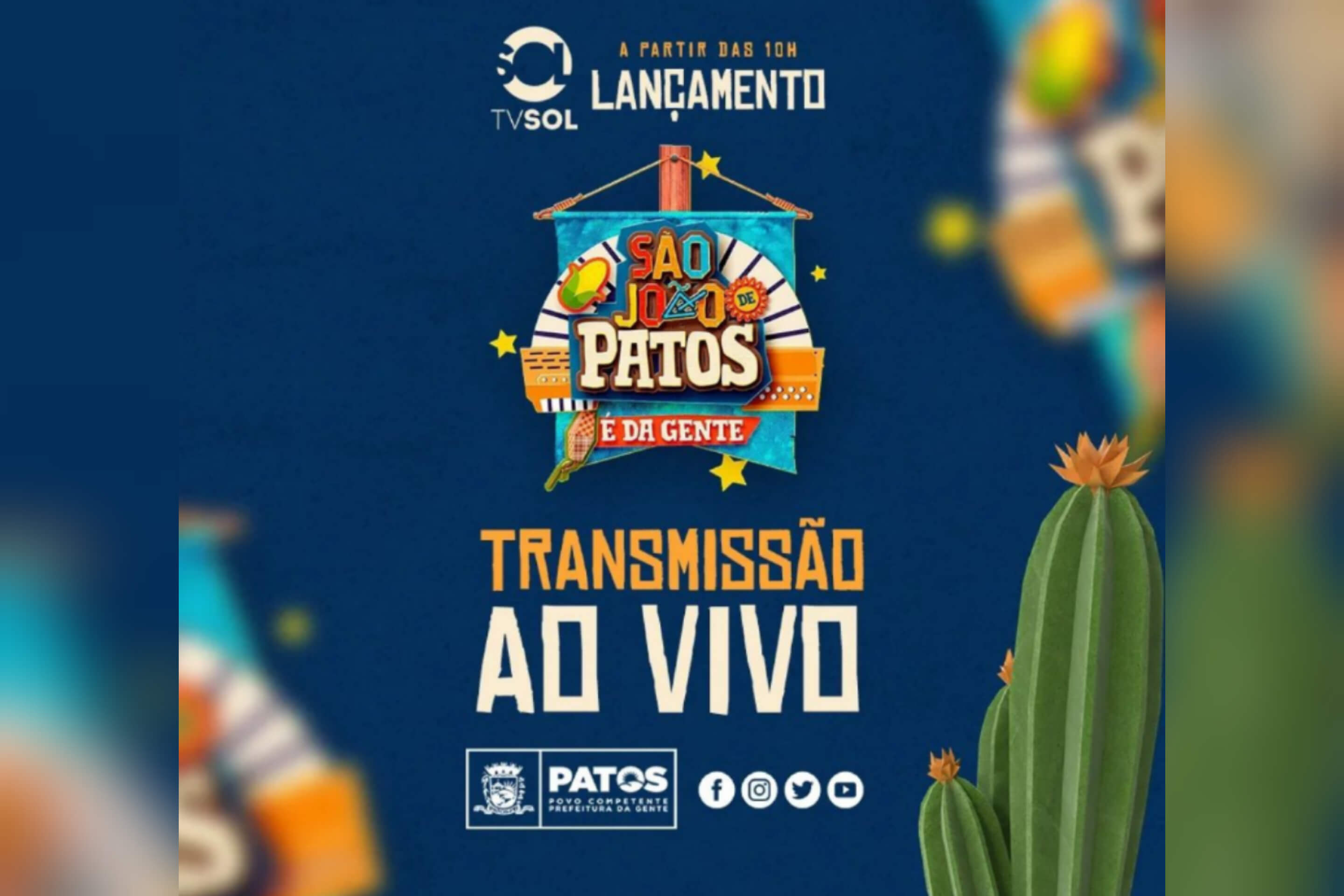 Assista ao vivo o lançamento da programação do São João de Patos 2022