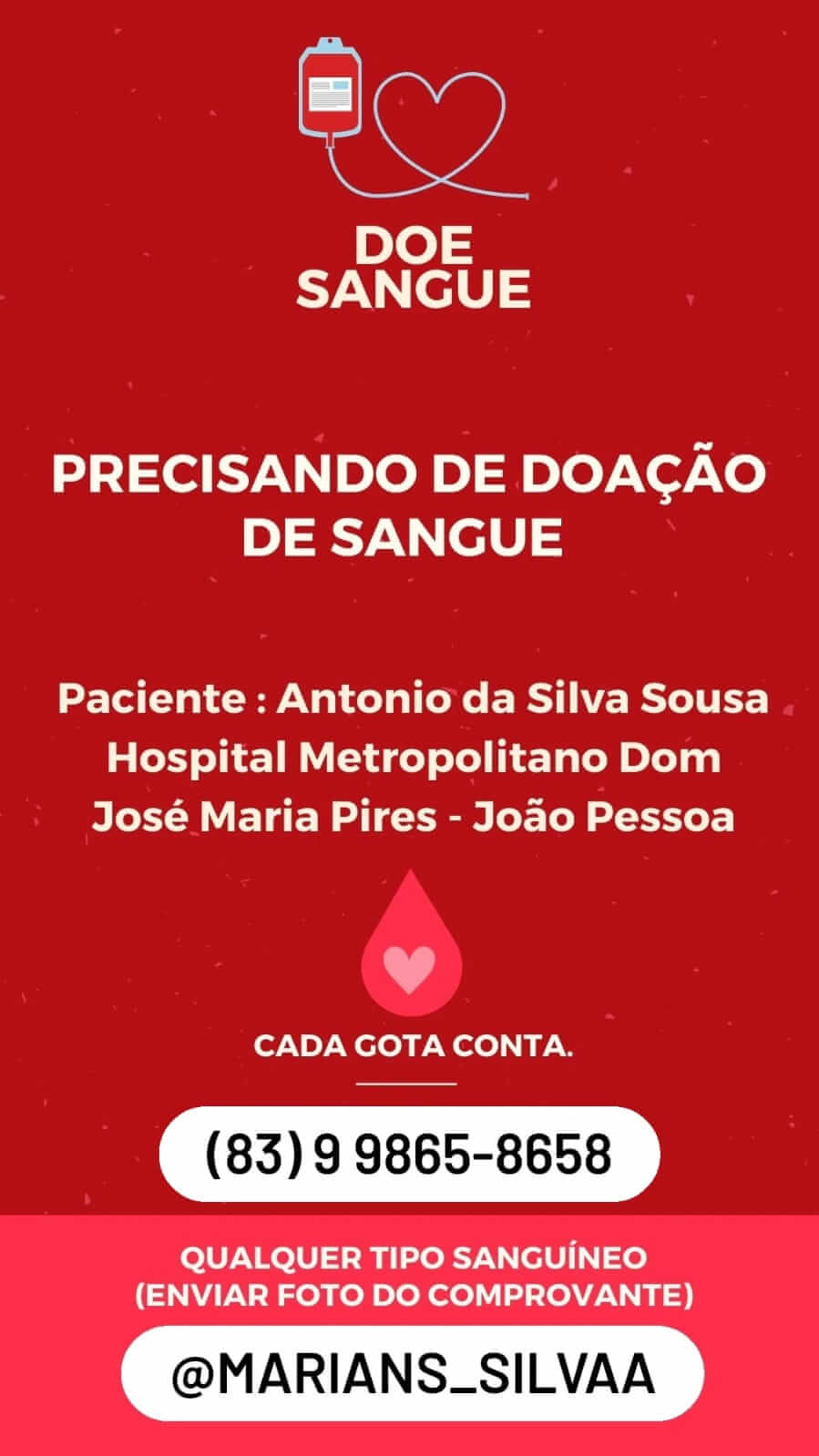 Familiares fazem campanha de doação de sangue para o senhor Antonio da Silva Sousa (Antonio do Gesso)