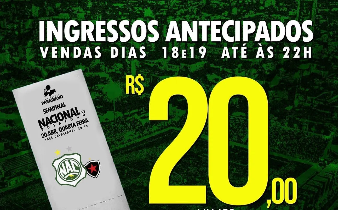 Ingressos para Nacional de Patos e Botafogo-PB. Mais barato para compra antecipada.
