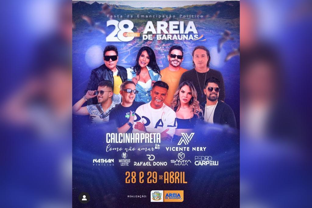 Festa de Emancipação Politica de Areia de Baraúnas contará com shows de Calcinha Preta, Vicente Nery e muito mais. Confira a programação musical