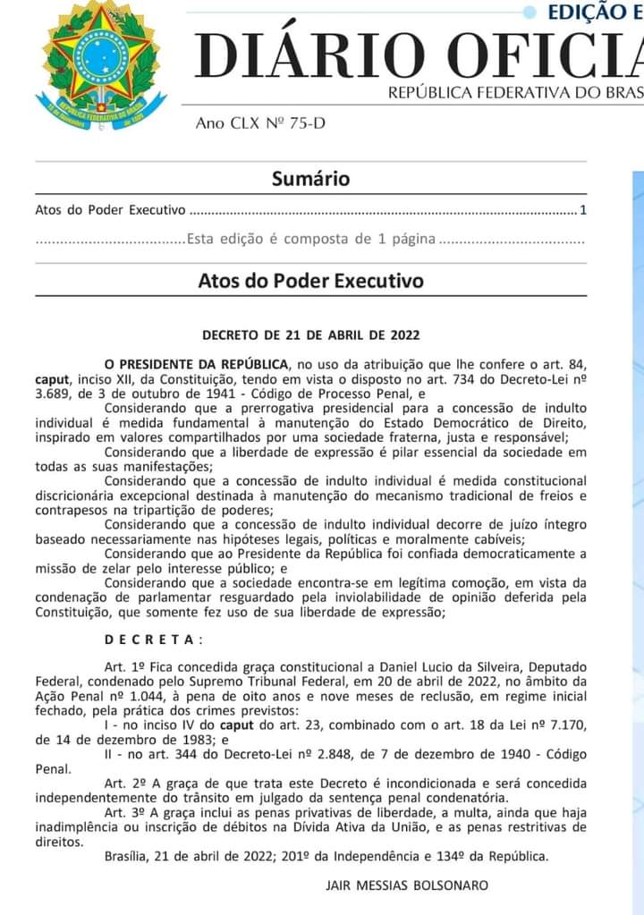 Bolsonaro concede Graça Constitucional a deputado federal Daniel Silveira. Veja o Decreto