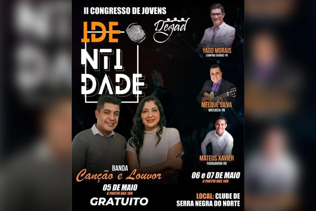 II Congresso de Jovens da Igreja Assembleia de Deus será realizado em Serra Negra-RN com participação da banda Canção e Louvor, nacionalmente conhecida