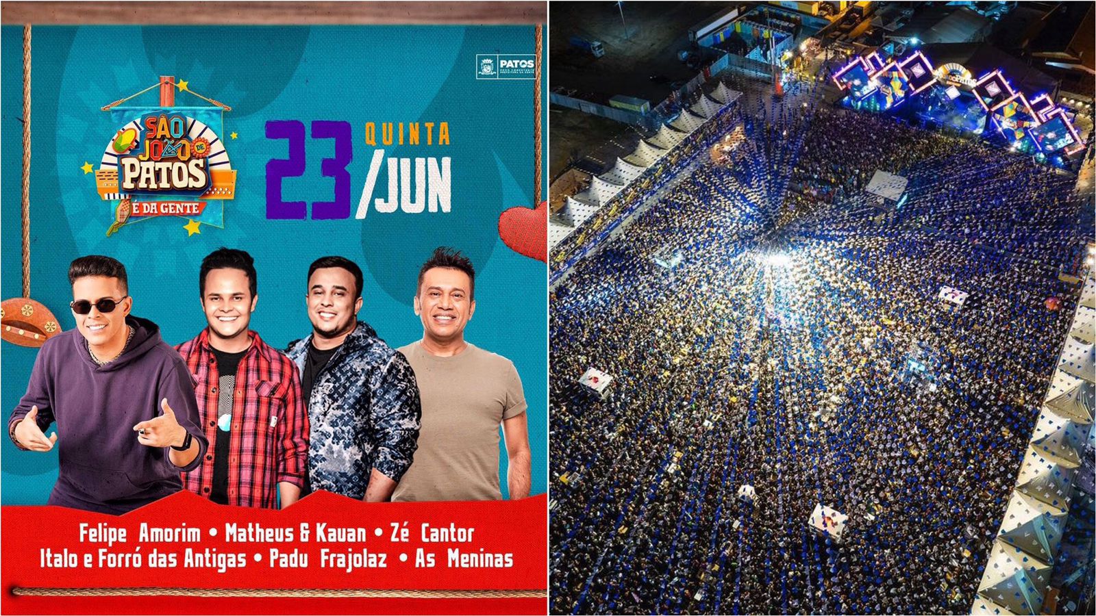 Felipe Amorim, Matheus e Kauan, Zé Cantor, As Meninas, Padu Frajolaz e Italo e Forró das Antigas animam penúltima noite do São João de Patos nesta quinta (23)