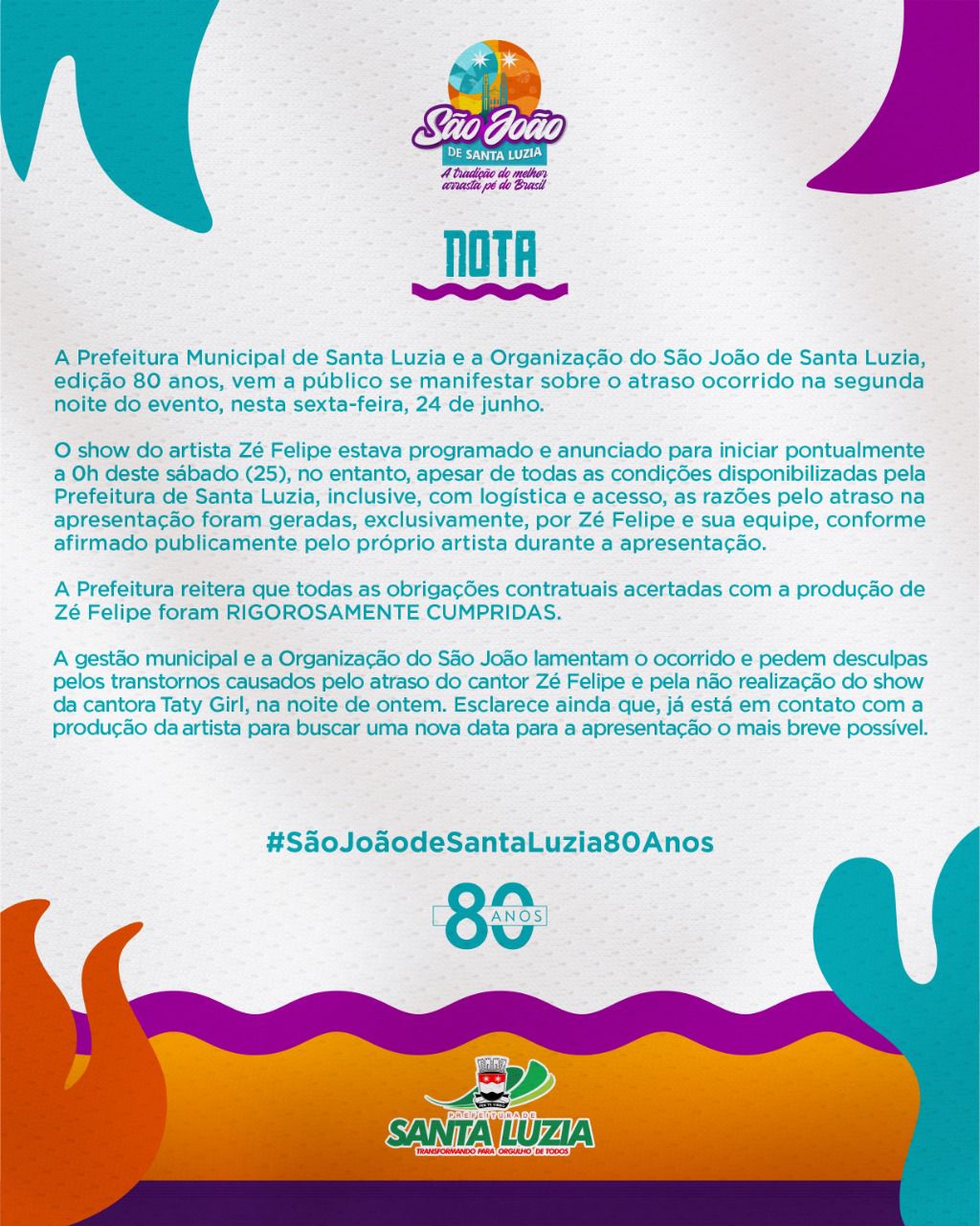 Prefeitura de Santa Luzia emite nota com relação a polêmica envolvendo show do cantor Zé Felipe. Confira