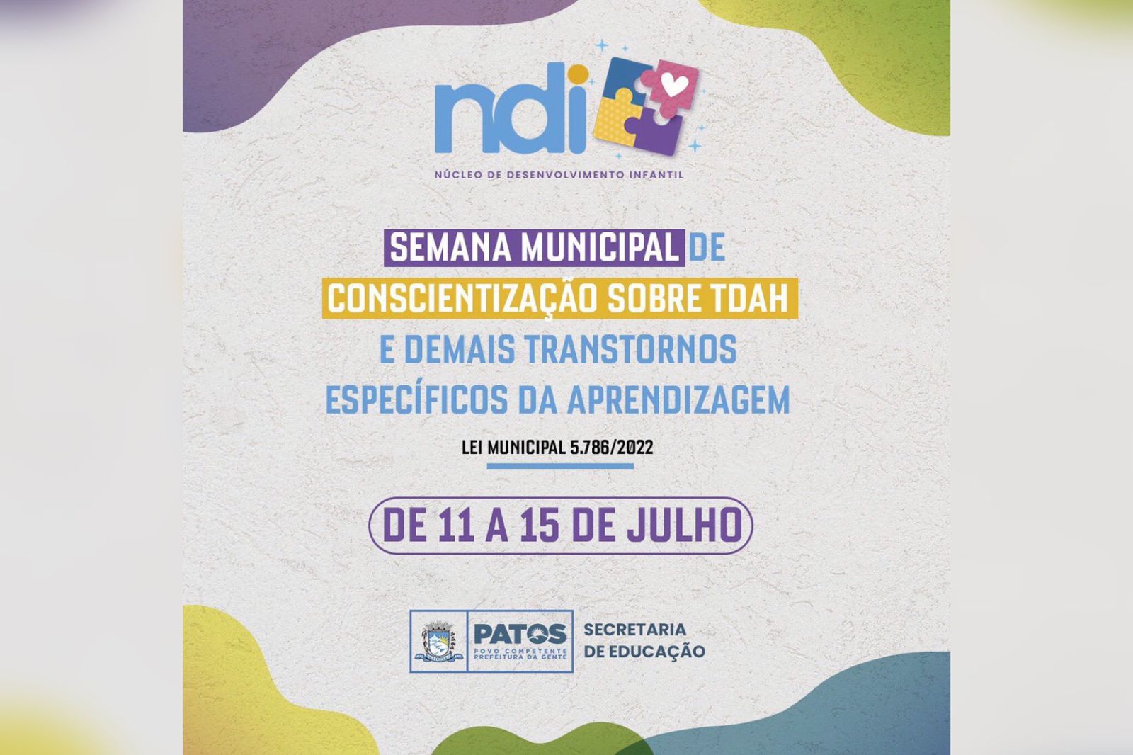 Semana de conscientização sobre TDAH acontece na cidade de Patos