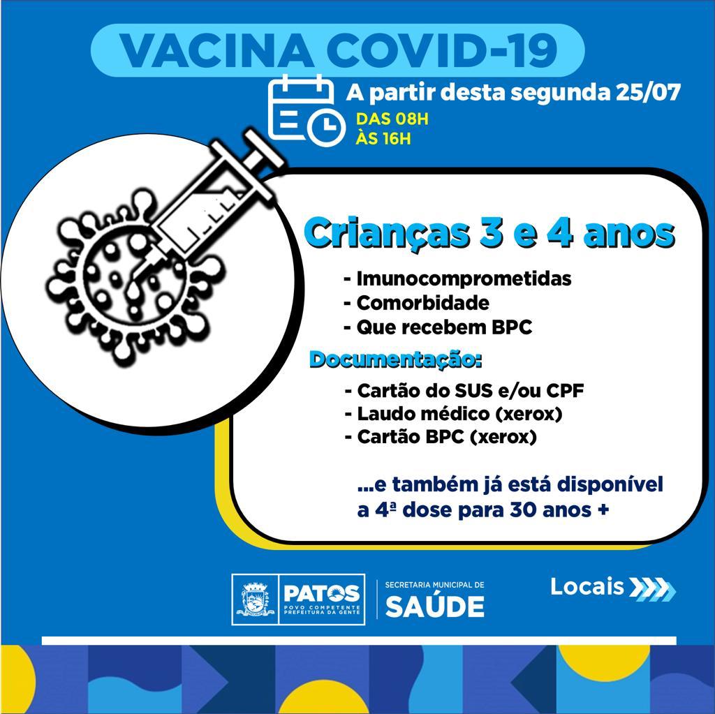 Prefeitura de Patos anuncia vacinação para crianças de 3 e 4 anos que são imunocomprometidas e quarta dose para o público +30