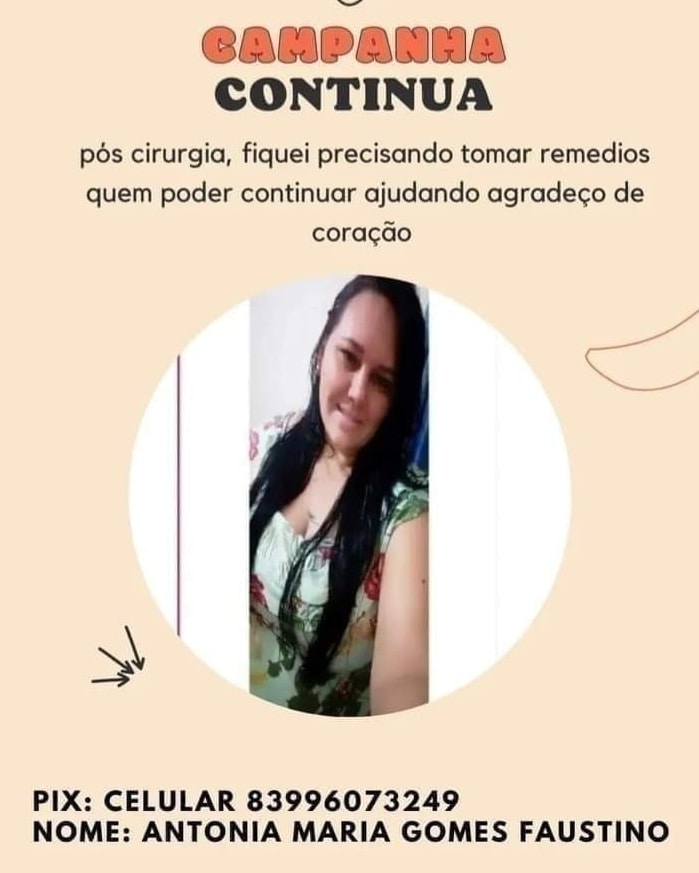 Em Patos: Mulher desempregada faz campanha solidária para custear medicamentos necessários para o pós-cirúrgico. Veja