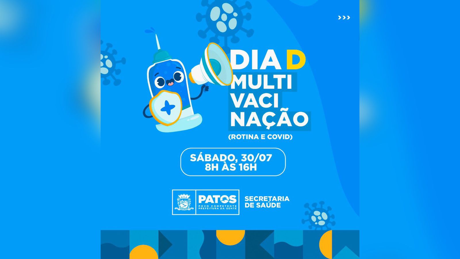 Secretaria de Saúde realizará Campanha de Multivacinação neste sábado (30), em Patos