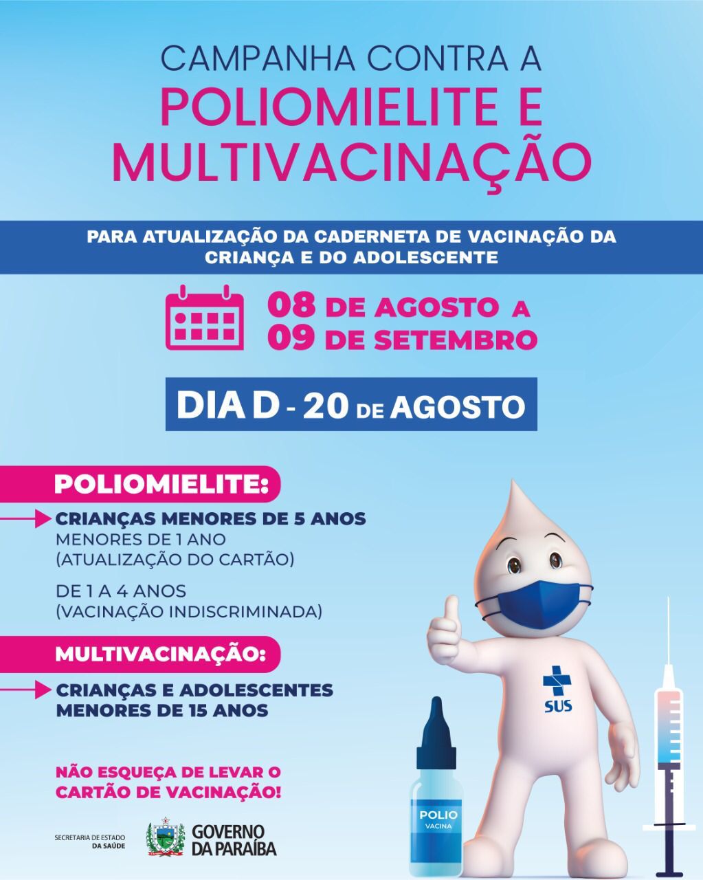 6ª Gerência de Saúde realiza campanha contra a poliomielite e multivacinação neste sábado, dia 20