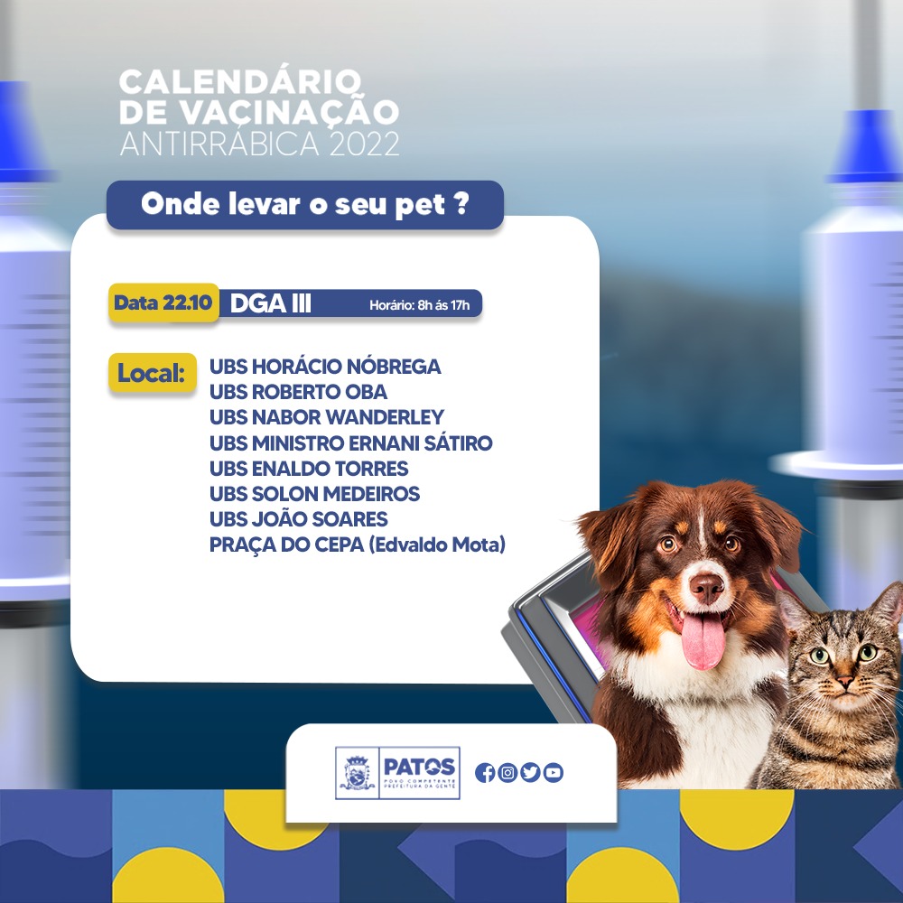Em Patos: Vacinação antirrábica acontece nos bairros do DGA III, neste sábado (22). Confira os pontos de imunização