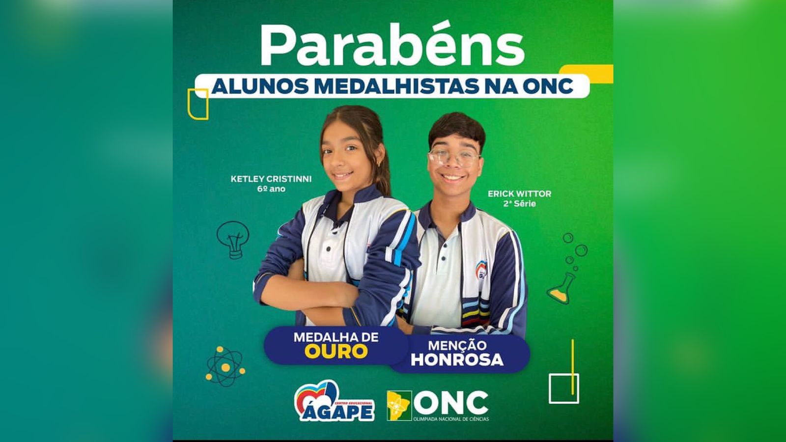 Colégio Ágape parabeniza alunos medalhistas na Olimpíada Nacional de Ciências (ONC) e destaca incentivo a participação dos estudantes