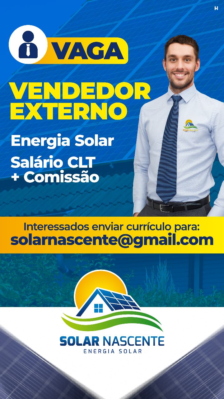 Solar Nascente, empresa especializada em Energia Solar, oferece vagas de emprego para vendedores externos