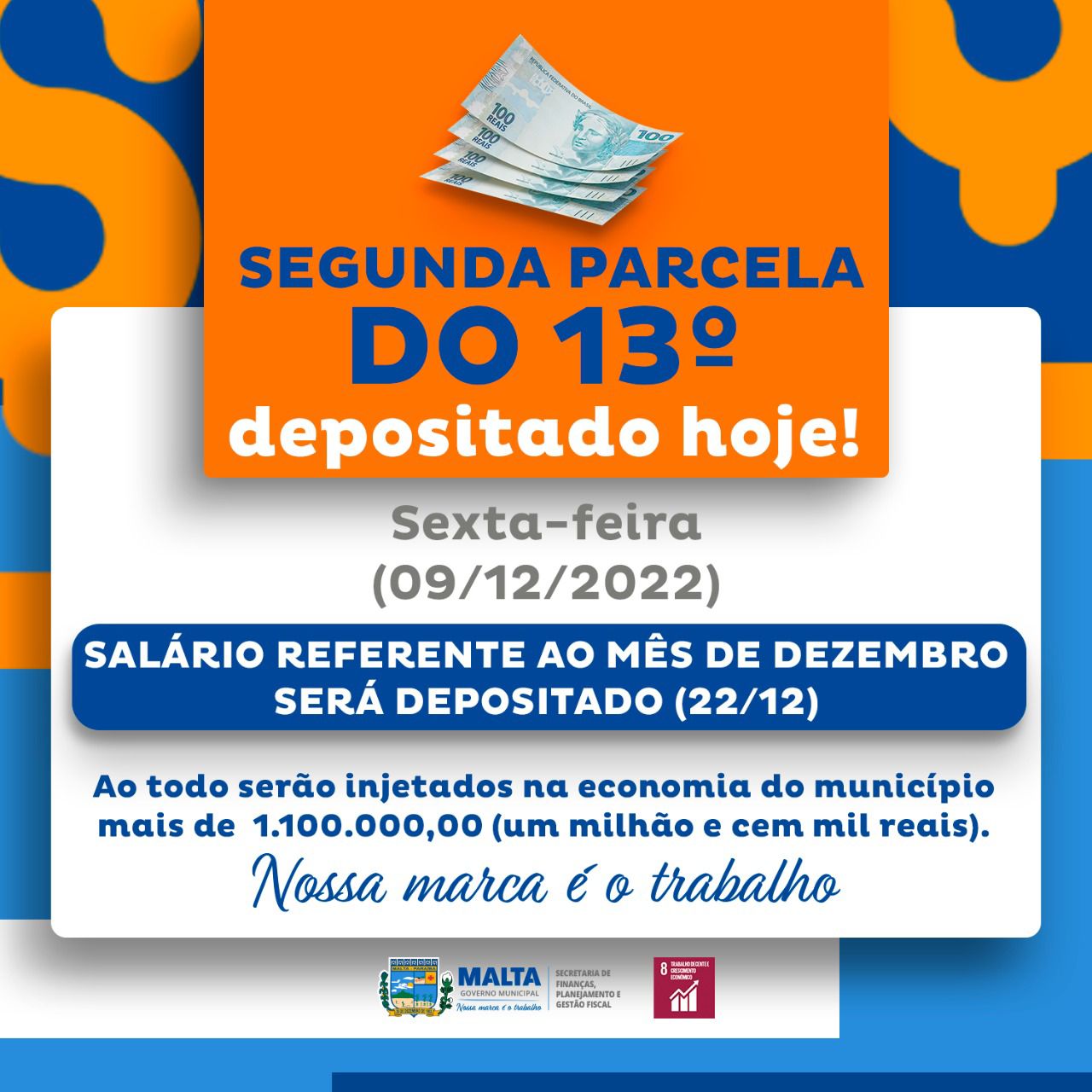Prefeitura de Malta vai injetar mais de R$ 1 milhão na economia local, com 2ª parcela do 13º e pagamento referente ao mês de dezembro