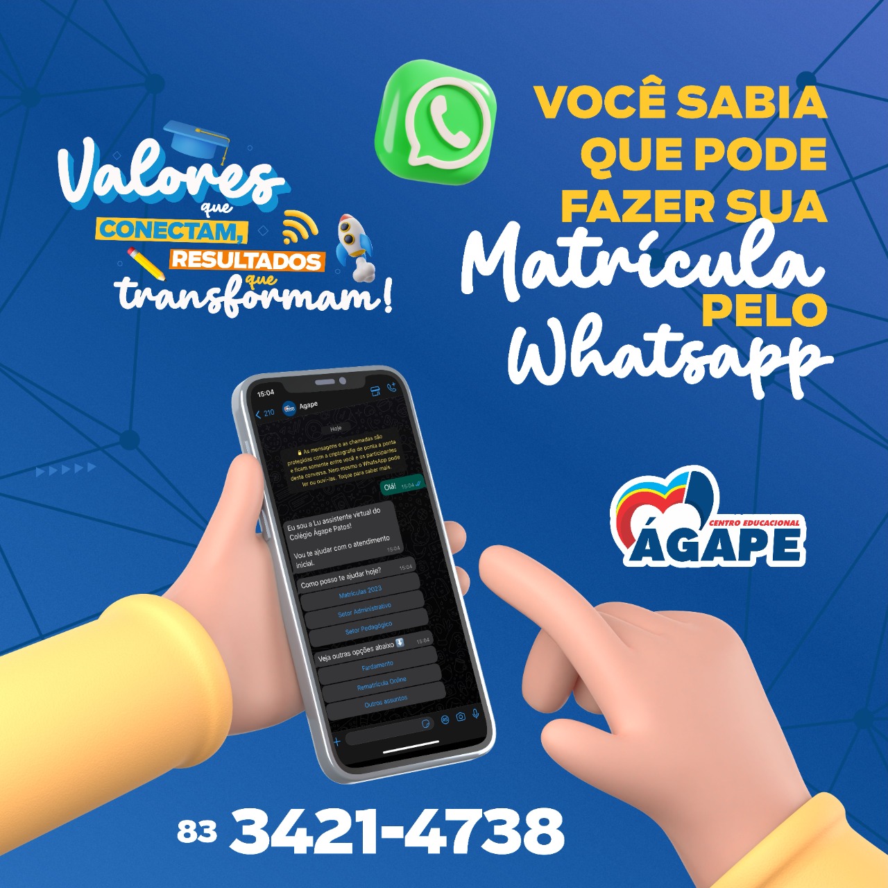 Colégio Ágape está realizando matrículas pelo WhatsApp