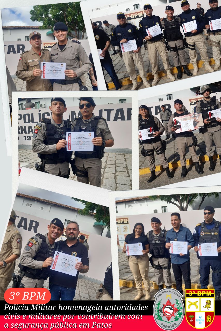 Polícia Militar homenageia autoridades civis e militares por contribuírem com a segurança pública em Patos