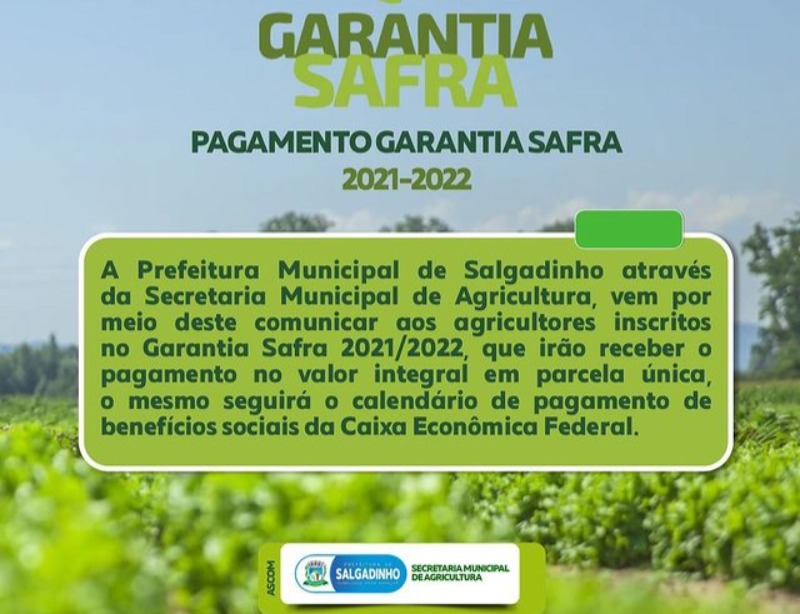 Pagamento do Garantia-Safra 2021-2022 já está disponível para beneficiários, em Salgadinho