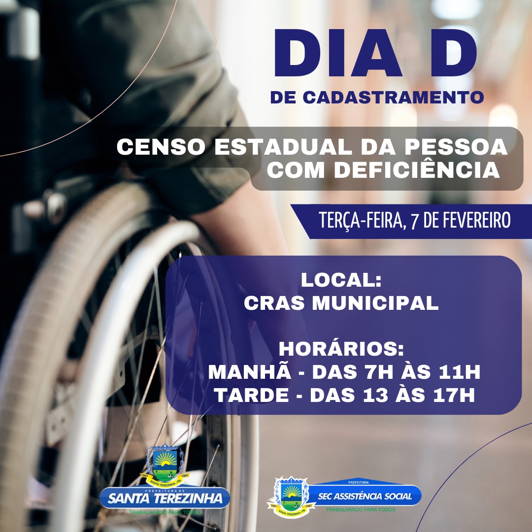Prefeitura de Santa Terezinha-PB realizará cadastramento referente ao Censo Estadual da Pessoa com Deficiência, na próxima terça-feira (07)