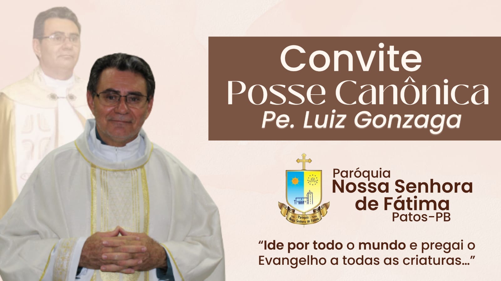 Paróquia de Nossa Senhora de Fátima, em Patos, convida fiéis para Celebração Eucarística de posse do Padre Luiz Gonzaga Pereira no próximo domingo (19)