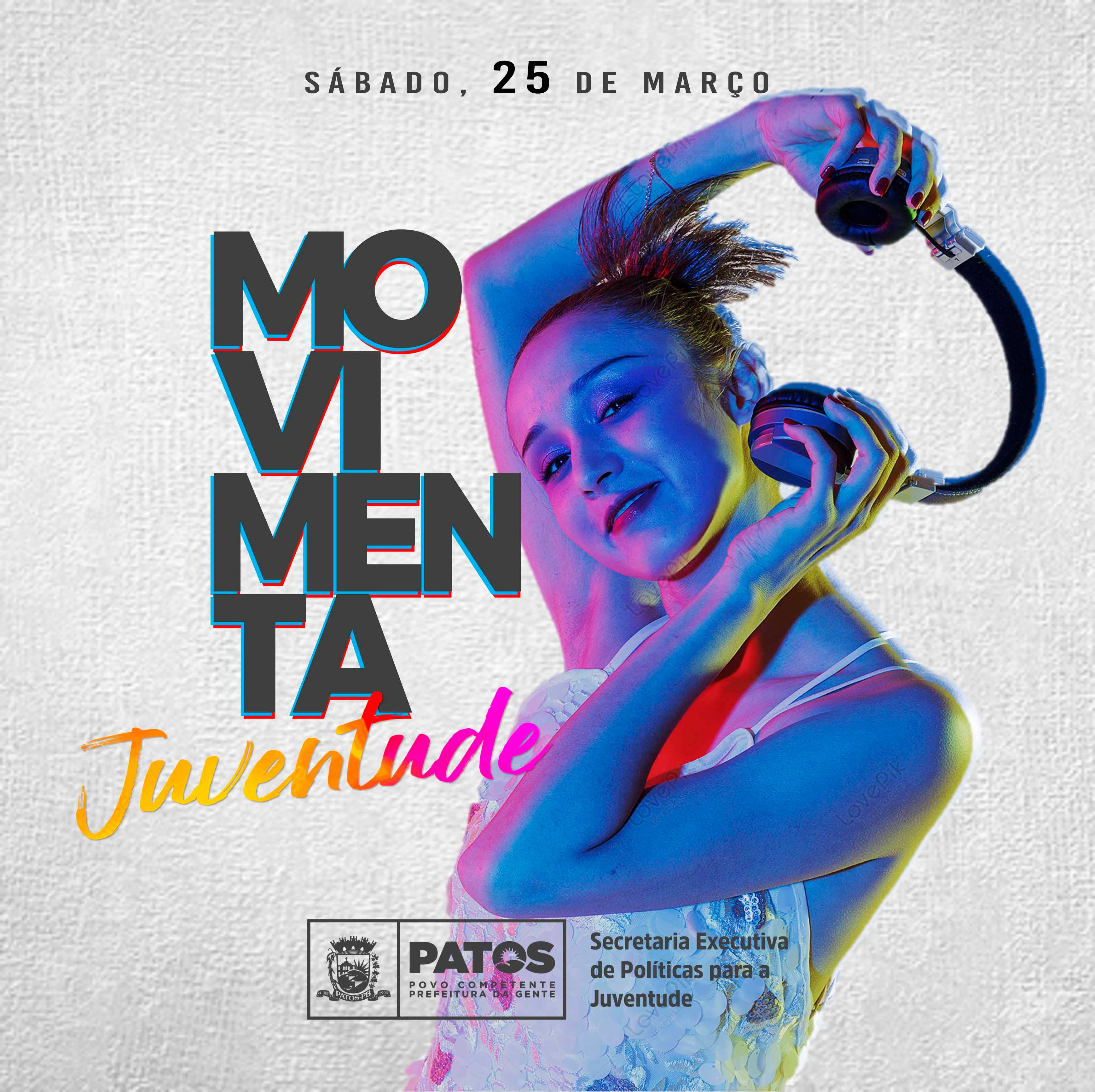 Patos realizará primeiro Movimenta Juventude com apresentações artísticas e culturais em praça pública