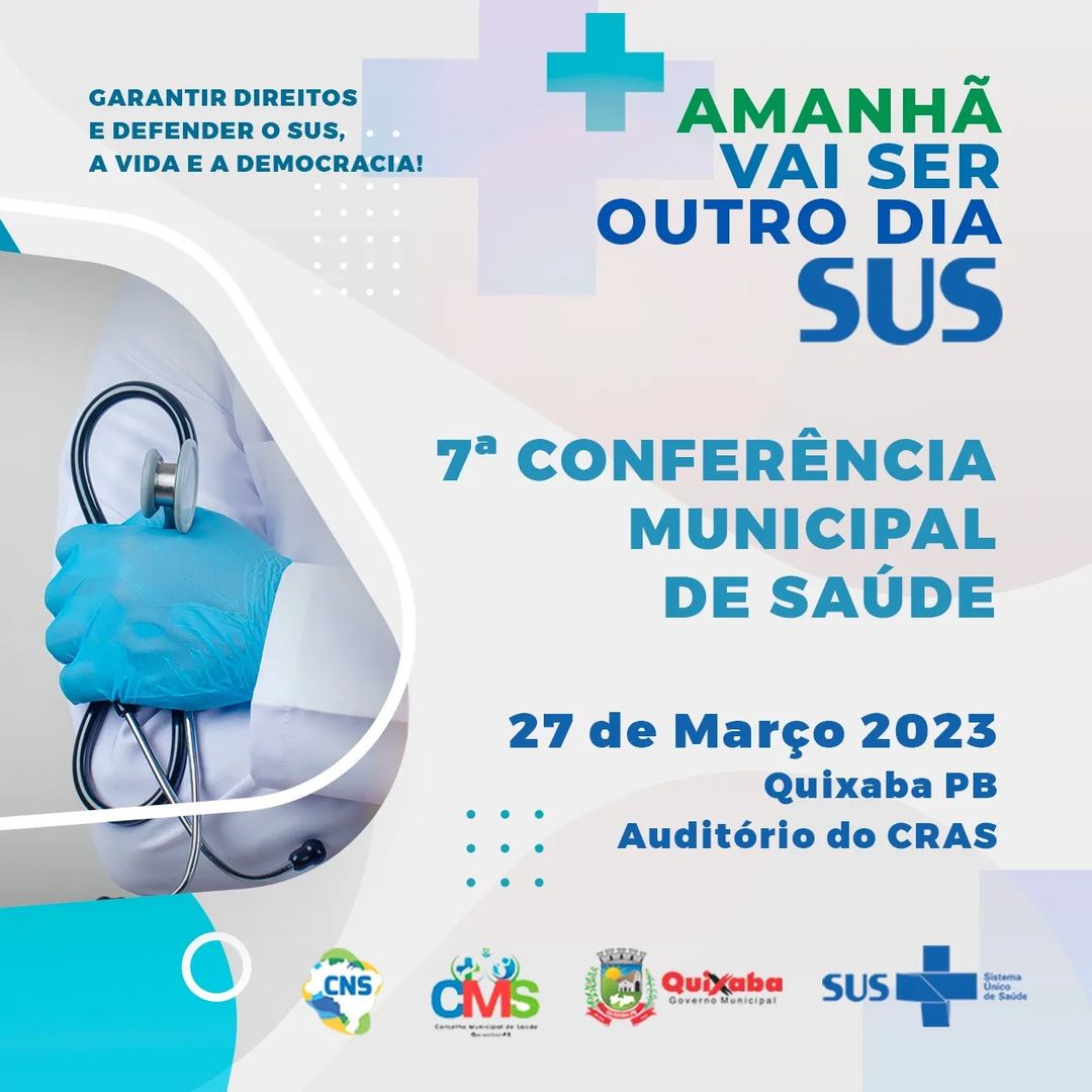Vem aí a 7ª edição da Conferência Municipal de Saúde do município de Quixaba-PB
