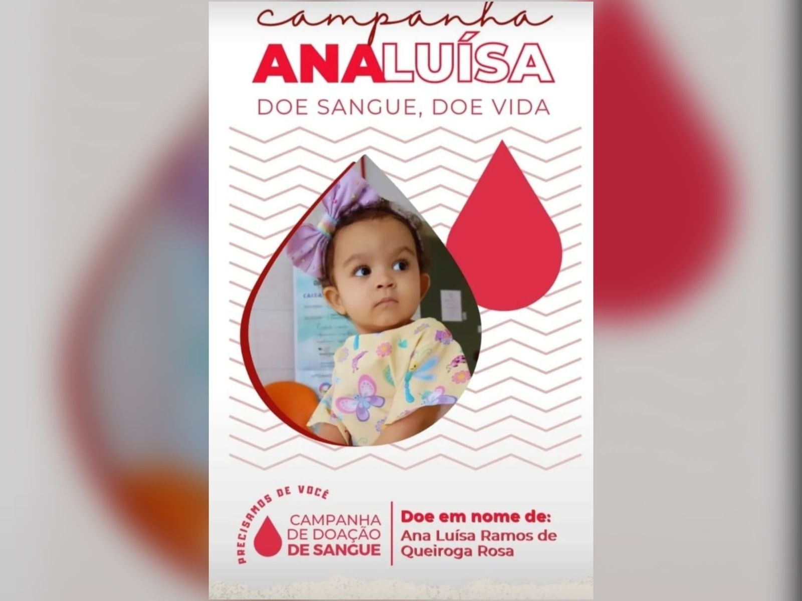 Criança de 2 anos precisa de doação de sangue e família faz campanha para conseguir. Veja