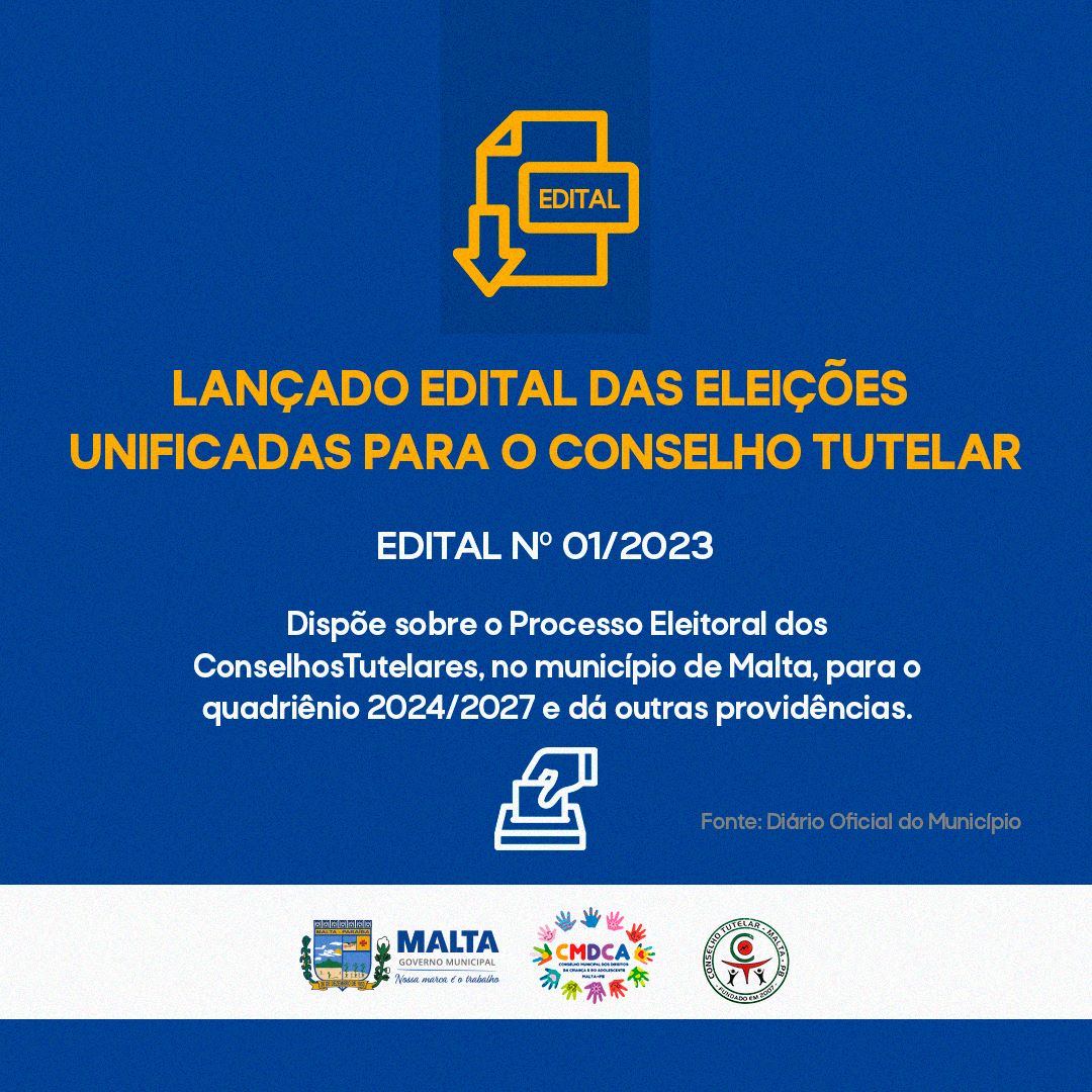 Edital para eleição de conselheiros tutelares é lançado em Malta