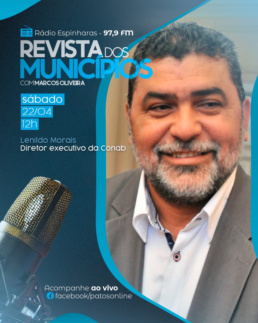 Diretor executivo da Conab, Lenildo Morais, será o entrevistado do Revista dos Municípios Podcast deste sábado (22)