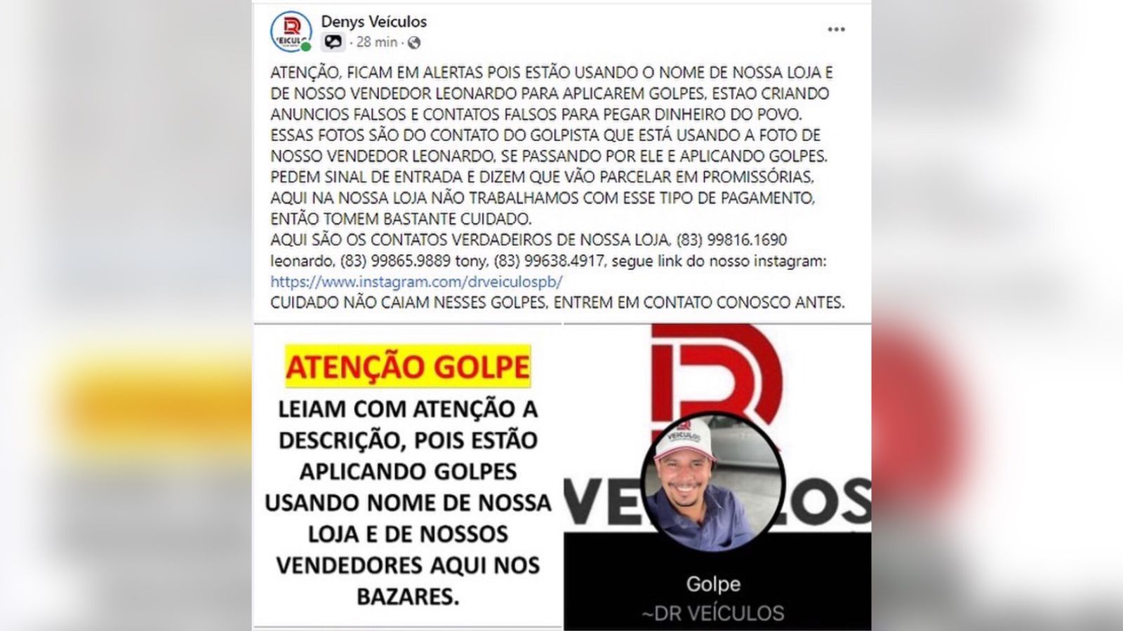 Empresa de automóveis de Patos é alvo de golpes em grupos de bazar e alerta que criminosos estão utilizando seu nome e de um vendedor para falsas vendas de veículos. CONFIRA