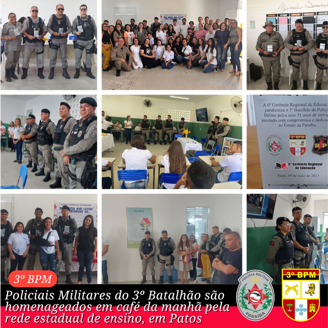 Policiais Militares do 3º BPM são homenageados em café da manhã pela Rede Estadual de Ensino em Patos  