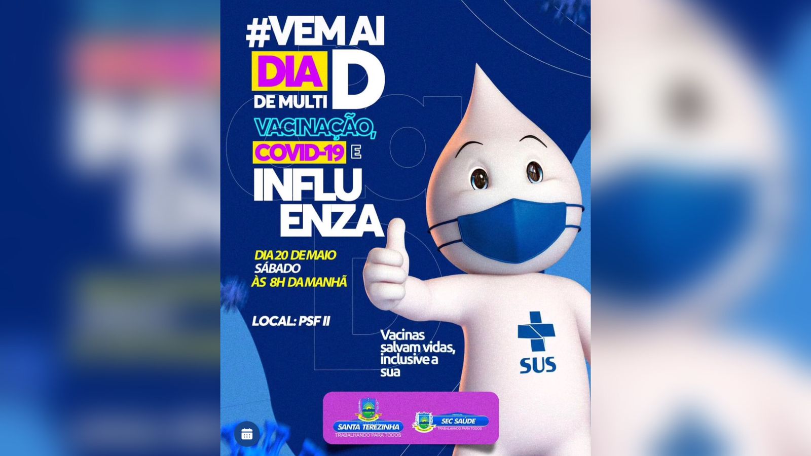 Secretaria de Saúde de Santa Terezinha-PB realiza Dia 'D' de multivacinação neste sábado, 20 de maio