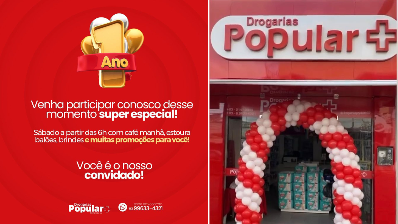Farmácia Drogarias Popular comemora 1 ano de sucesso e realiza eventos especiais para clientes