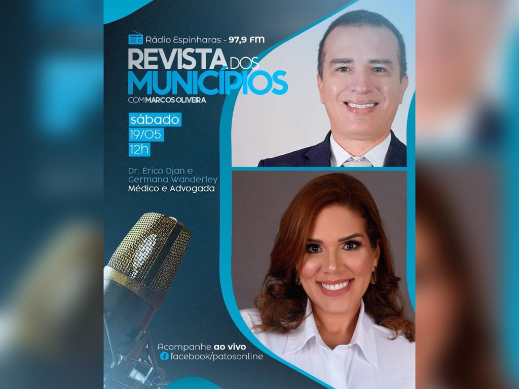 Casal, Érico Djan e Germana Wanderley será entrevistado neste sábado no Revista dos Municípios Podcast com Marcos Oliveira 