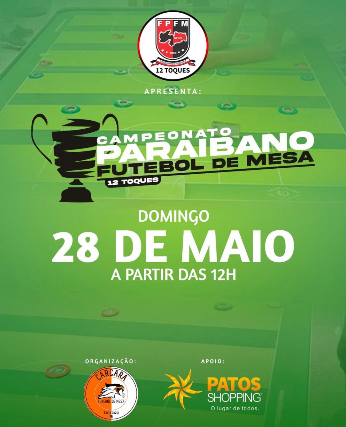 Segunda etapa do Campeonato Paraibano de Futebol de Mesa 12 Toques, será realizada neste domingo (28), no Patos Shopping