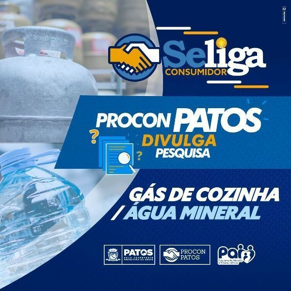 Procon/Patos realiza pesquisa de preço de gás de cozinha e constata redução do preço do produto