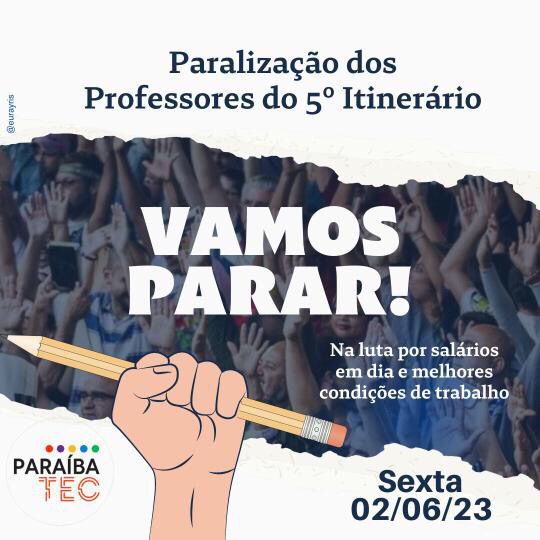 Professores prestadores de serviço do 5° Itinerário da Escola Estadual Arruda Câmara, em Pombal, irão paralisar atividades nesta sexta-feira (02), por salários atrasados