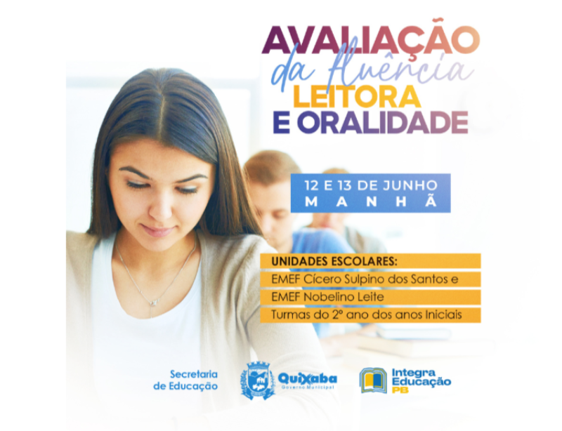 Educação do Município de Quixaba-PB realiza teste de fluência nas escolas do Município nos dias 12 e 13 de junho