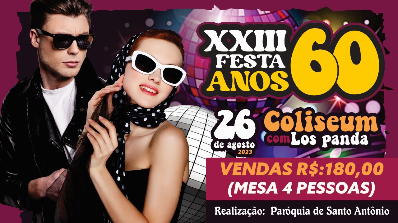 Festa dos anos 60, em Patos, vai acontecer no mês de agosto