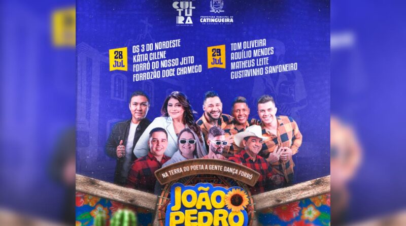 Prefeitura de Catingueira divulga programação oficial do João Pedro 2023