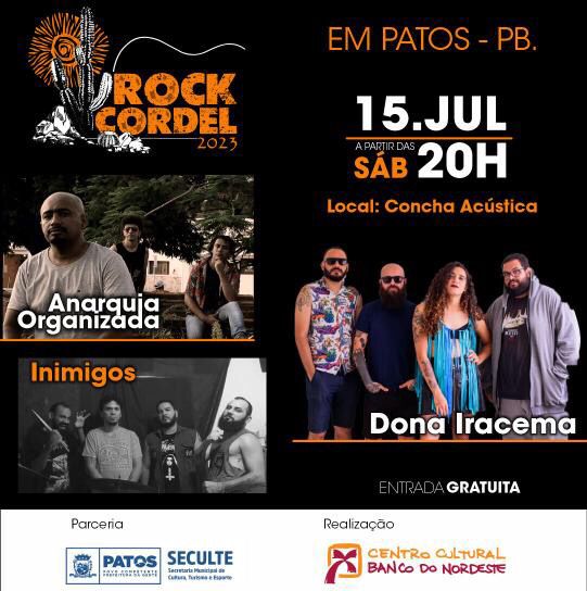 Programação do Rock Cordel do CCBNB - Sousa completa 15 anos no Sertão com apresentações em Patos neste sábado (15)