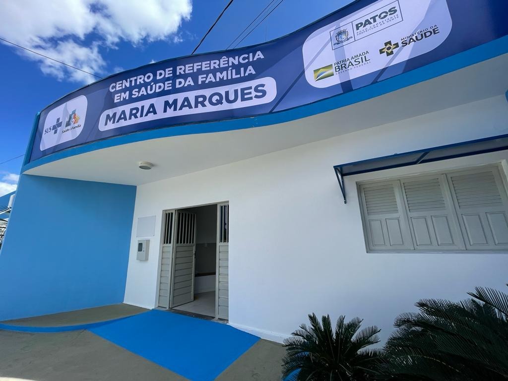 Atenção primária em Patos-PB: 28 UBSs reformadas e melhorias nos serviços
