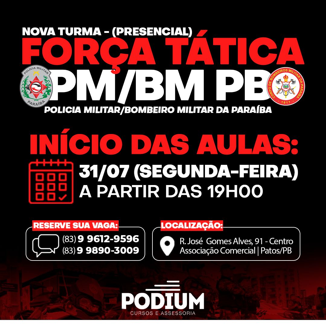 Turma Preparatória PM/BM-PB: Hoje é o Dia do Início na Podium Cursos!